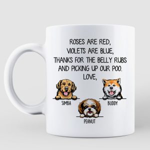 Thanks For Belly Rubs And Picking Up Poo Peeking Dog Personalized Mug - Gift For Dog Mom - Gift For Dog Dad