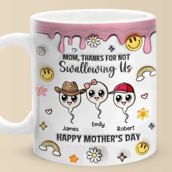 Thanks For Choosing Motherhood - Family Personalized Custom 3D Inflated Effect Printed Mug - Mother's Day, Gift For Mom Thanks For Choosing Motherhood - Family Personalized Custom 3D Inflated Effect Printed Mug - Mother's Day, Gift For Mom