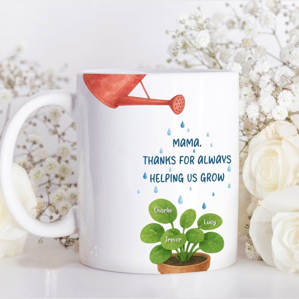 Thanks For Helping Me Grow Nurturing Personalized Mug, Heartfelt 2025 Gift For Mom, For Grandma