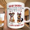 Thanks For Picking Up My Poop Dad Cute Cartoon Dogs Personalized Mug
