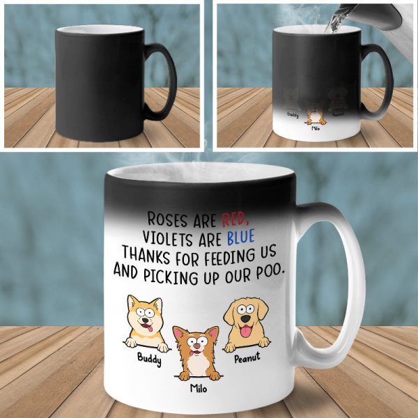 Thanks For Picking Up Our Poo - Dog Personalized Color Changing Mug - Gift For Pet Owners, Pet Lovers Thanks For Picking Up Our Poo - Dog Personalized Color Changing Mug - Gift For Pet Owners, Pet Lovers