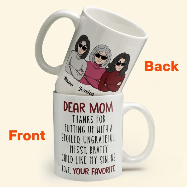 Thanks For Putting Up With A Bratty Child - Personalized Mug - BirthdayGift For Mothers Thanks For Putting Up With A Bratty Child - Personalized Mug - BirthdayGift For Mothers