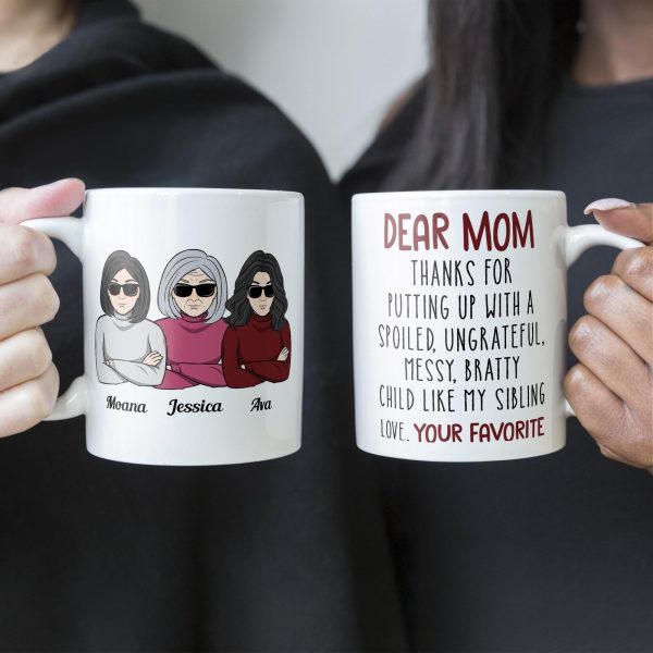 Thanks For Putting Up With A Bratty Child - Personalized Mug - BirthdayGift For Mothers Thanks For Putting Up With A Bratty Child - Personalized Mug - BirthdayGift For Mothers