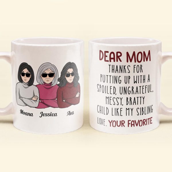 Thanks For Putting Up With A Bratty Child - Personalized Mug - BirthdayGift For Mothers Thanks For Putting Up With A Bratty Child - Personalized Mug - BirthdayGift For Mothers