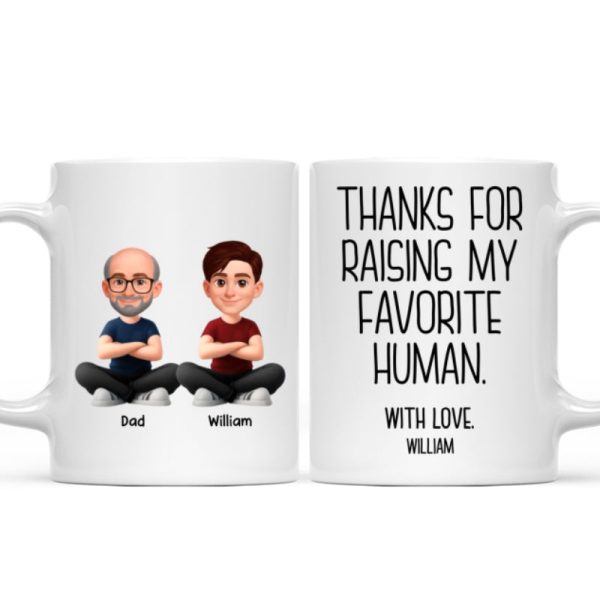 Thanks for Raising My Favorite Human - Personalized Mug - Christmas Gift for Mother-in-Law, Father-in-Law