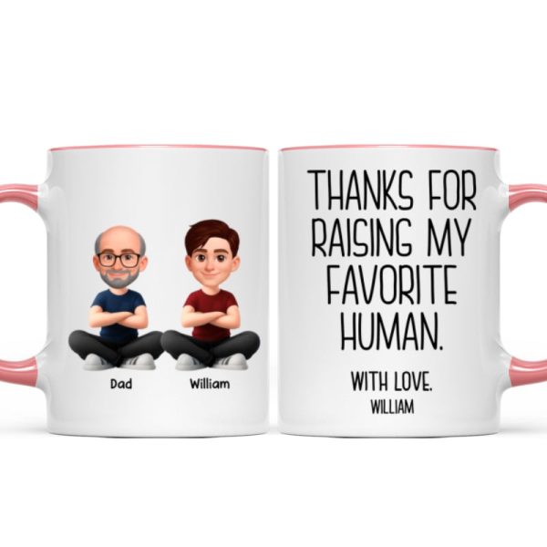 Thanks for Raising My Favorite Human - Personalized Mug - Christmas Gift for Mother-in-Law, Father-in-Law