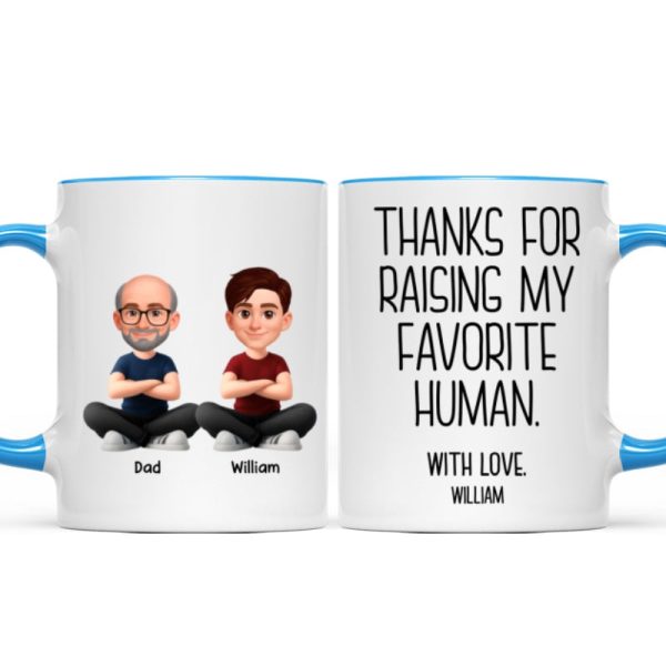 Thanks for Raising My Favorite Human - Personalized Mug - Christmas Gift for Mother-in-Law, Father-in-Law