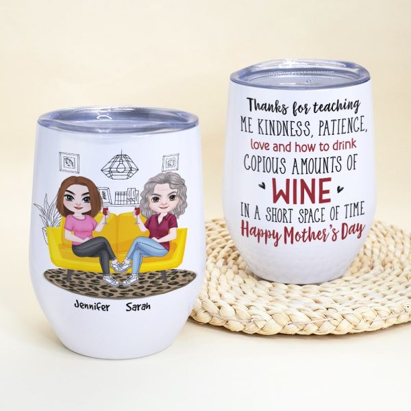 Thanks For Teaching Me Kindness, Gift For Mom, Personalized Wine Tumbler, Mother's Day Gift Thanks For Teaching Me Kindness, Gift For Mom, Personalized Wine Tumbler, Mother's Day Gift