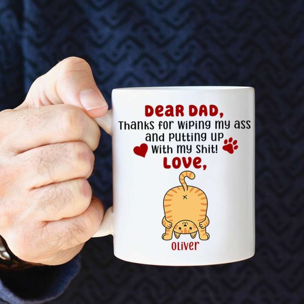 Thanks For Wiping My Ass, Personalized Coffee Mug, Cute Cat Ass Coffee Mug, Mother's Day Gift For Cat Mom Thanks For Wiping My Ass, Personalized Coffee Mug, Cute Cat Ass Coffee Mug, Mother's Day Gift For Cat Mom