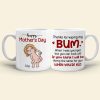 Thanks For Wiping My Bum When I Was Younger - Personalized Mother's Day Mug - Gift For Mom Thanks For Wiping My Bum When I Was Younger - Personalized Mother's Day Mug - Gift For Mom