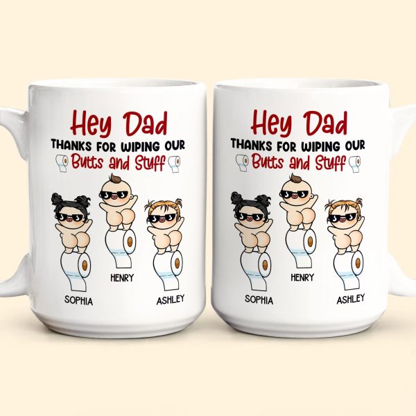 Thanks For Wiping My Butt And Stuff - Personalized Mug Thanks For Wiping My Butt And Stuff - Personalized Mug