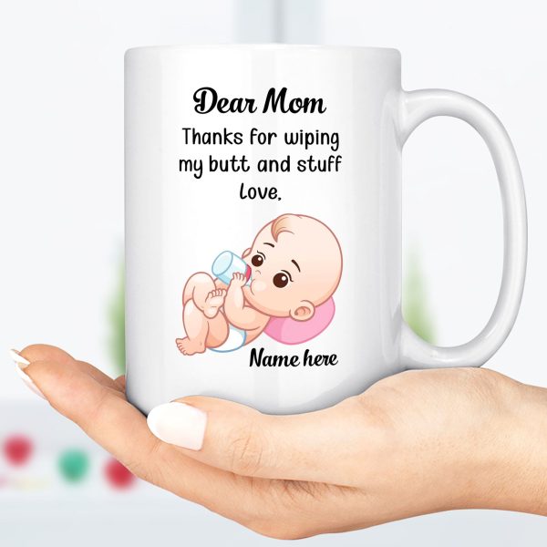 Thanks For Wiping My Butt Personalized Custom Family Mug C309 Thanks For Wiping My Butt Personalized Custom Family Mug C309