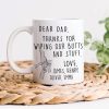 Thanks For Wiping My Butts Father's Day Mug Personalized Gift TA29 890813