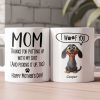Thanks Mom For Putting Up With My Sh*t New Version - Personalized Mug Thanks Mom For Putting Up With My Sh*t New Version - Personalized Mug