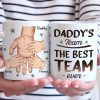 The Best Team Ever - Family Personalized Custom Mug - Father's Day, Gift For Dad, Grandpa The Best Team Ever - Family Personalized Custom Mug - Father's Day, Gift For Dad, Grandpa
