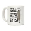 The Climb Raccoon Parody Coffee Mug The Climb Raccoon Parody Coffee Mug