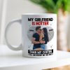 The Couple, My Girlfriend Is Hotter Than My Coffee Mug, Personalized Coffee Mug, Gift For Couple The Couple, My Girlfriend Is Hotter Than My Coffee Mug, Personalized Coffee Mug, Gift For Couple