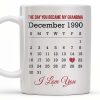 The Day You Became My Grandma, Love And Calendar Design - Personalized Custom Coffee Mug - FAM675_MG The Day You Became My Grandma, Love And Calendar Design - Personalized Custom Coffee Mug - FAM675_MG