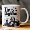 The Dog Father - Dog Dad Gifts - Mafia Dogs - Personalized Mug The Dog Father - Dog Dad Gifts - Mafia Dogs - Personalized Mug