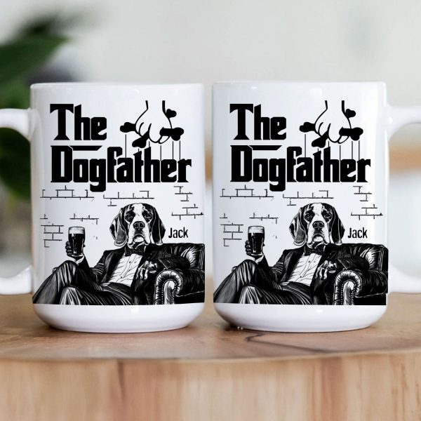 The Dog Father - Dog Dad Gifts - Mafia Dogs - Personalized Mug The Dog Father - Dog Dad Gifts - Mafia Dogs - Personalized Mug
