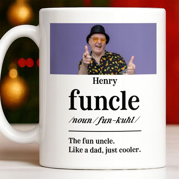 The Fun Uncle Like A Dad Just Cooler Mug Design - Personalized Custom Coffee Mug - FAM796_MG The Fun Uncle Like A Dad Just Cooler Mug Design - Personalized Custom Coffee Mug - FAM796_MG
