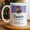 The Fun Uncle Like A Dad Just Cooler Mug Design - Personalized Custom Coffee Mug - FAM796_MG The Fun Uncle Like A Dad Just Cooler Mug Design - Personalized Custom Coffee Mug - FAM796_MG