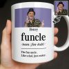 The Fun Uncle Like A Dad Just Cooler Mug Design - Personalized Custom Coffee Mug - FAM796_MG The Fun Uncle Like A Dad Just Cooler Mug Design - Personalized Custom Coffee Mug - FAM796_MG