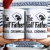 The Golf Father, Hand Holding Golf Ball - Personalized Custom Coffee Mug - GOLF001_MG The Golf Father, Hand Holding Golf Ball - Personalized Custom Coffee Mug - GOLF001_MG