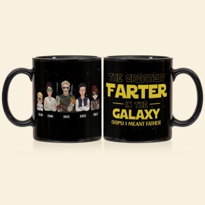 The Greatest Farter In The Galaxy Personalized S.W. Black Mug Gift For Dad