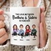 The Love Between Brothers Sisters Family Cute Doll Man Woman Personalized Mug