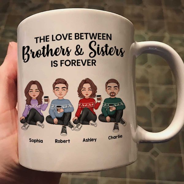 The Love Between Brothers Sisters Family Cute Doll Man Woman Personalized Mug
