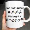The One Where A.N.A Becomes A Doctor, Lettering Design - Personalized Custom Coffee Mug - DOC028_MG The One Where A.N.A Becomes A Doctor, Lettering Design - Personalized Custom Coffee Mug - DOC028_MG