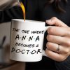 The One Where A.N.A Becomes A Doctor, Lettering Design - Personalized Custom Coffee Mug - DOC028_MG The One Where A.N.A Becomes A Doctor, Lettering Design - Personalized Custom Coffee Mug - DOC028_MG