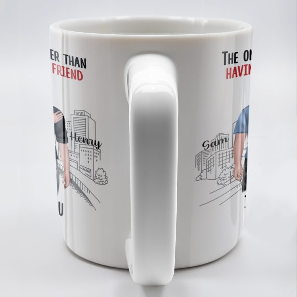 The Only Thing Better Than Having You As My Friend, Two Adult Males and Cityscape - Personalized Custom Coffee Mug - BST170_MG The Only Thing Better Than Having You As My Friend, Two Adult Males and Cityscape - Personalized Custom Coffee Mug - BST170_MG