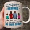The Only Thing Better Than Having You As My Husband Personalized Mug, Gift For Dad