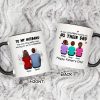 The Only Thing Having You As My Husband Back View Family Personalized Mug