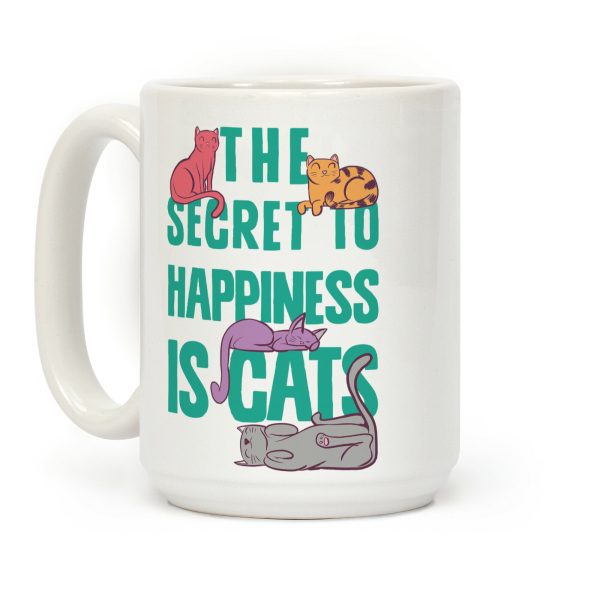 The Secret To Happiness Is Cats Coffee Mug The Secret To Happiness Is Cats Coffee Mug