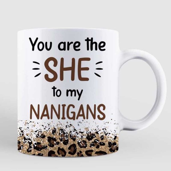 The She To My Nanigans Leopard Besties Personalized Mug The She To My Nanigans Leopard Besties Personalized Mug