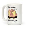 The Vibe Is In Shambles Coffee Mug The Vibe Is In Shambles Coffee Mug