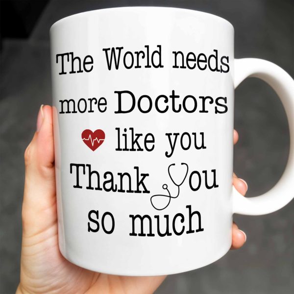 The World Needs More Doctors Like You, Thank You So Much, Medical Uniform and Tools - Personalized Custom Coffee Mug - DOC015_MG The World Needs More Doctors Like You, Thank You So Much, Medical Uniform and Tools - Personalized Custom Coffee Mug - DOC015_MG