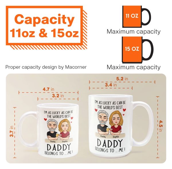 The World's Best Daddy Belongs To Me - Personalized Mug The World's Best Daddy Belongs To Me - Personalized Mug