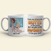 There Are 8 Billion Butts In The World But Yours Is My Favorite - Personalized Couple Mug - Gift For Couple There Are 8 Billion Butts In The World But Yours Is My Favorite - Personalized Couple Mug - Gift For Couple