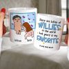 There Are Billion Of Willies In The World But Yours Is My Favorite Personalized Coffee Mug Gift For Couple There Are Billion Of Willies In The World But Yours Is My Favorite Personalized Coffee Mug Gift For Couple