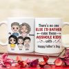 There's No One Else I'd Rather Raise These Asshole Kids With - Personalized Mother's Day Mug - Gift For Family There's No One Else I'd Rather Raise These Asshole Kids With - Personalized Mother's Day Mug - Gift For Family