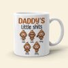 They Might Be Little Shits-Gift For Dad-Personalized Coffee Mug-Dad Coffee Mug They Might Be Little Shits-Gift For Dad-Personalized Coffee Mug-Dad Coffee Mug