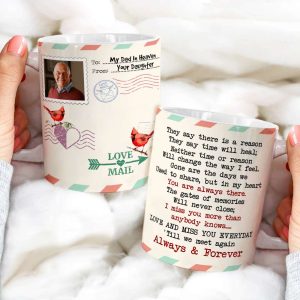 They Say There Is A Reason Heaven Personalized White Mug