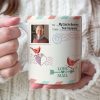 They Say There Is A Reason Heaven Personalized White Mug They Say There Is A Reason Heaven Personalized White Mug