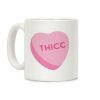 Thicc Candy Heart Coffee Mug Thicc Candy Heart Coffee Mug