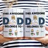 This Awesome Dad Belongs To - Funny, Birthday Gift For Father, Husband - Personalized Custom White Edge-to-Edge Mug This Awesome Dad Belongs To - Funny, Birthday Gift For Father, Husband - Personalized Custom White Edge-to-Edge Mug