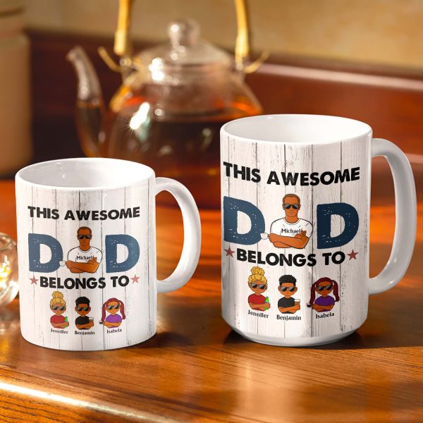 This Awesome Dad Belongs To - Funny, Birthday Gift For Father, Husband - Personalized Custom White Edge-to-Edge Mug This Awesome Dad Belongs To - Funny, Birthday Gift For Father, Husband - Personalized Custom White Edge-to-Edge Mug